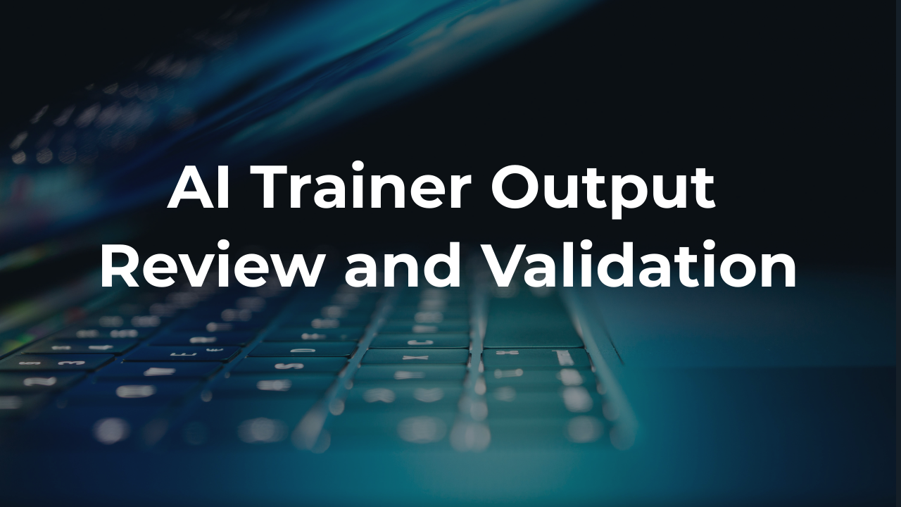 AI Trainer Output